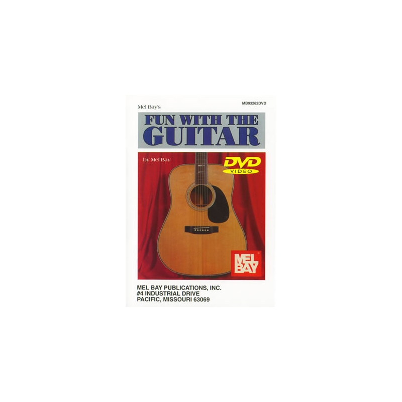 Mel Bay: Fun With The Guitar