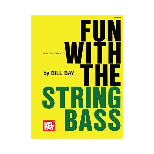 Bay, William - Fun With The...