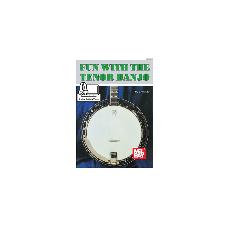 Bay, Mel - Fun With The Tenor Banjo