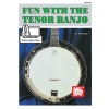 Bay, Mel - Fun With The Tenor Banjo