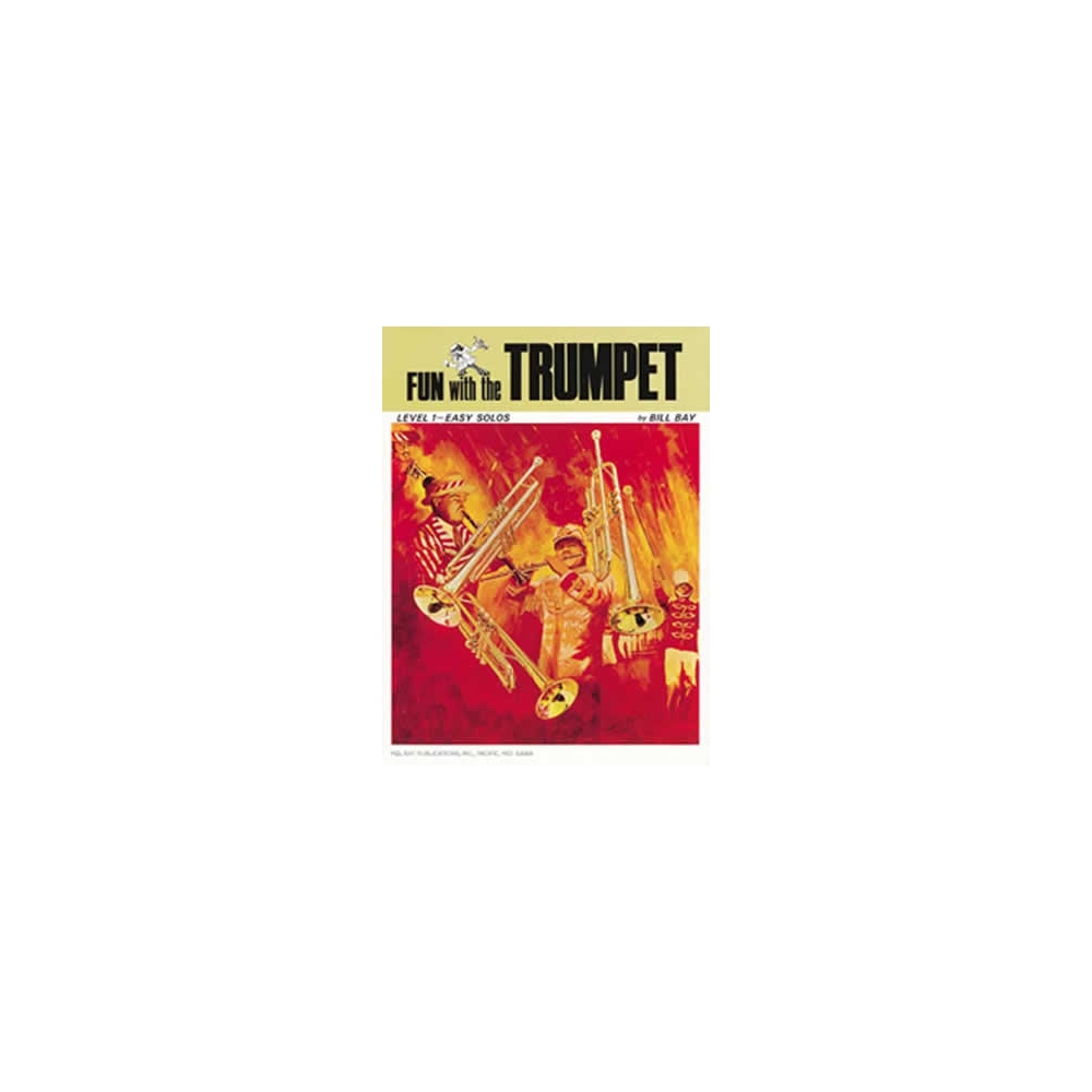 Bay, William - Fun With The Trumpet