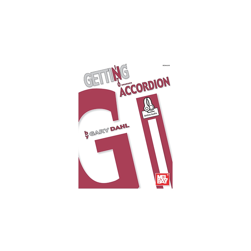 Dahl, Gary - Getting Into Accordion