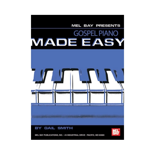 Gospel Piano Made Easy