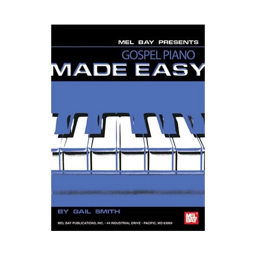 Gospel Piano Made Easy