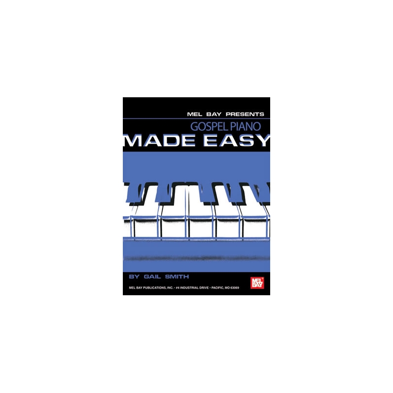 Gospel Piano Made Easy