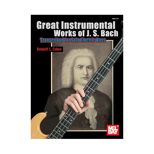 Great Instrumental Works of J. S. Bach