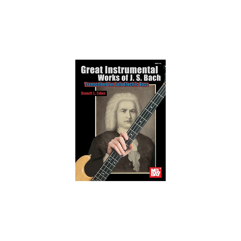 Great Instrumental Works of J. S. Bach