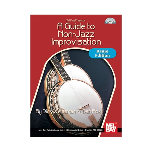 Guide To Non-Jazz Improvisation: Banjo Edition Bcd