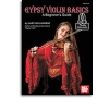 Willis, Mary Ann Harbar - Gypsy Violin Basics: A Beginner's Guide