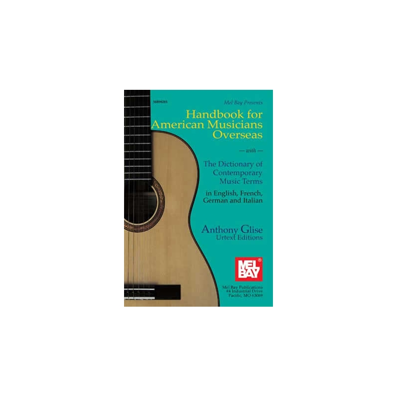 Glise, Anthony - Handbook For American Musicians Overseas