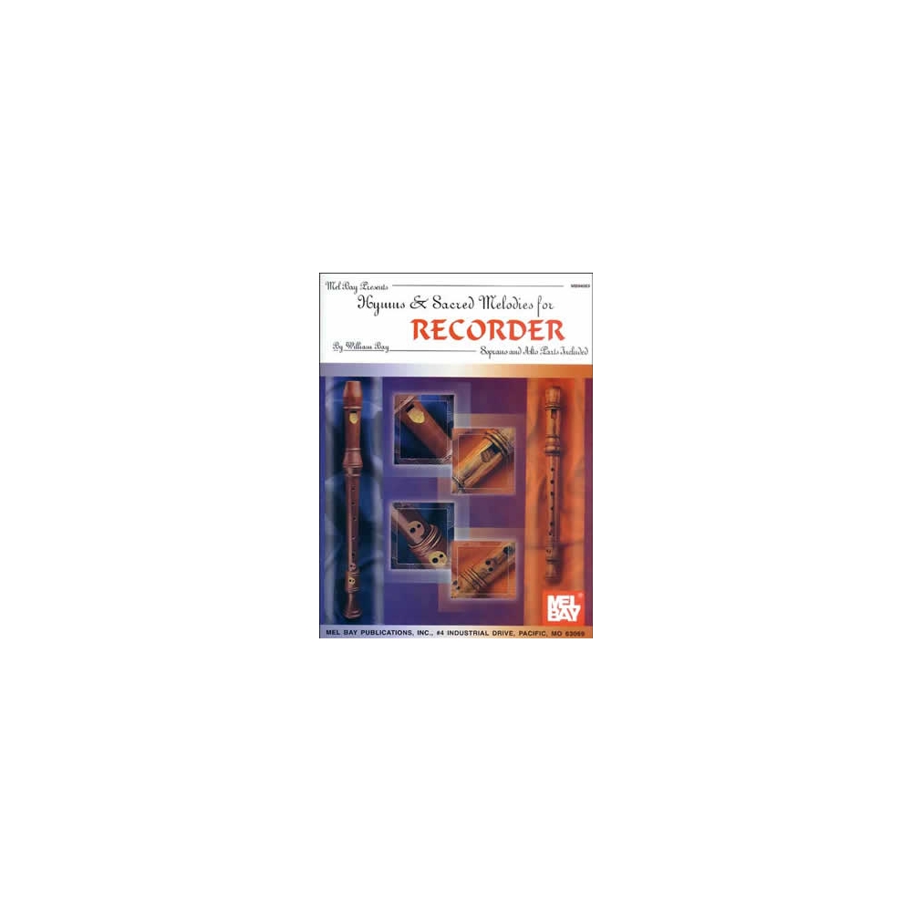 Hymns and Sacred Melodies For Recorder