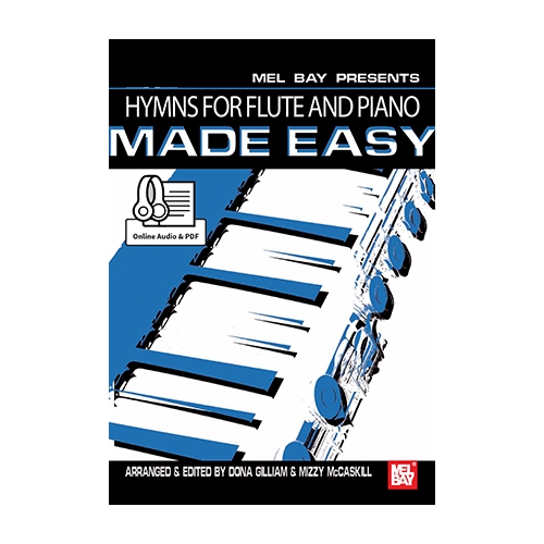 Hymns For Flute And Piano Made Easy