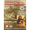 Irish Dance Tunes for Flatpicking Guitar