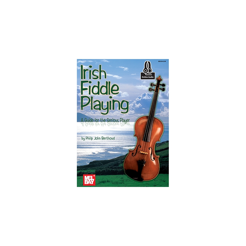Berthoud, Philip John - Irish Fiddle Playing Book