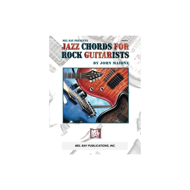 Maione, John - Jazz Chords for Rock Guitarists