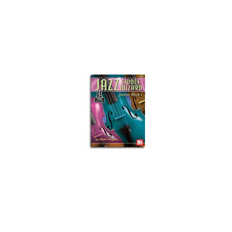 Norgaard, Martin - Jazz Fiddle Wizard Junior, Book 1 Book