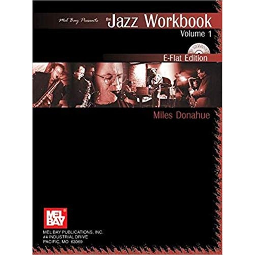 Donahue, Miles - Jazz Workbook E-Flat Edition