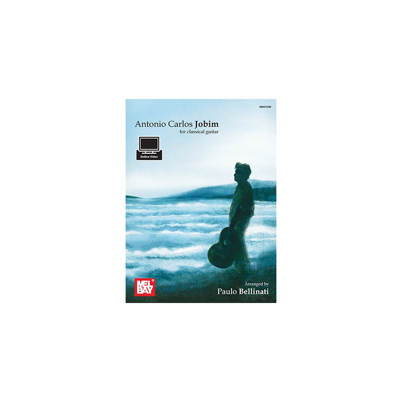 Bellinati, Paulo - Jobim, Antonio Carlos For Classical Guitar