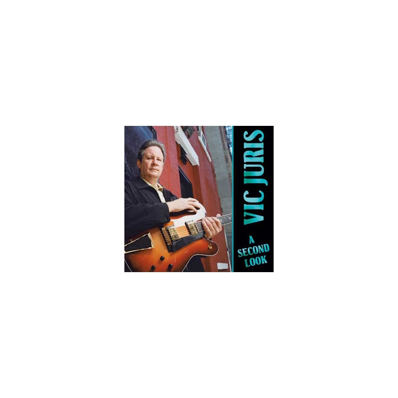 Vic Juris - A Second Look