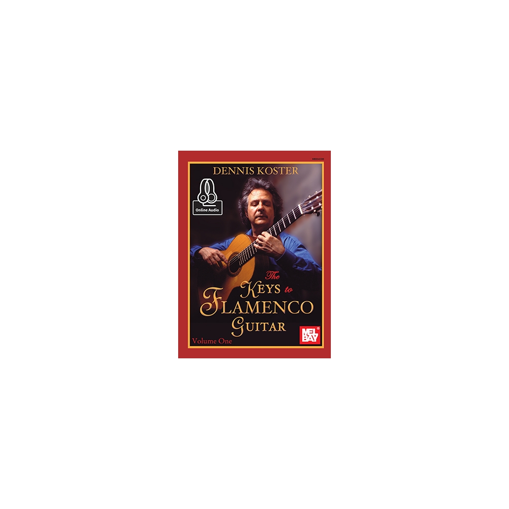 Koster, Dennis - Keys To Flamenco Guitar, Volume 1