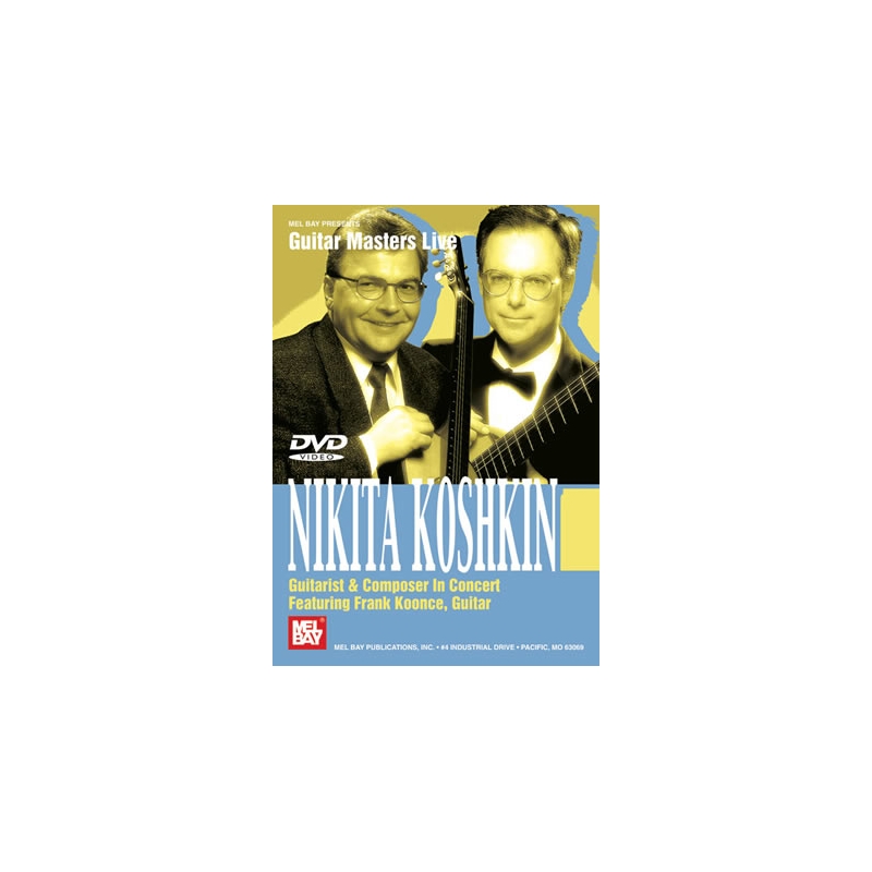 Nikita Koshkin Guitarist & Composer: In Concert