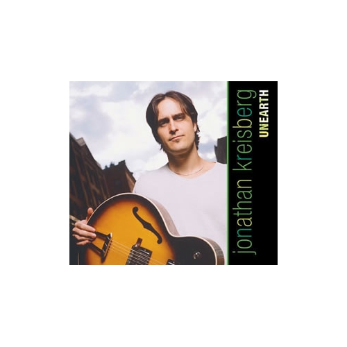 Jonathan Kreisberg - Unearth