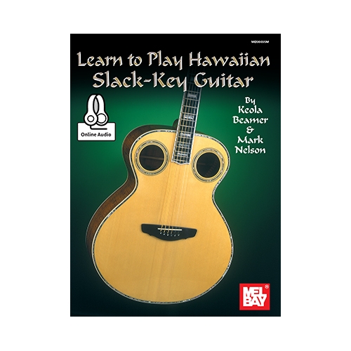 Learn To Play Hawaiian Slack Key Guitar