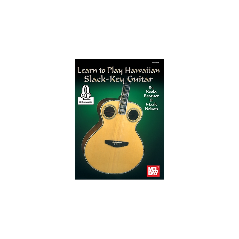 Learn To Play Hawaiian Slack Key Guitar