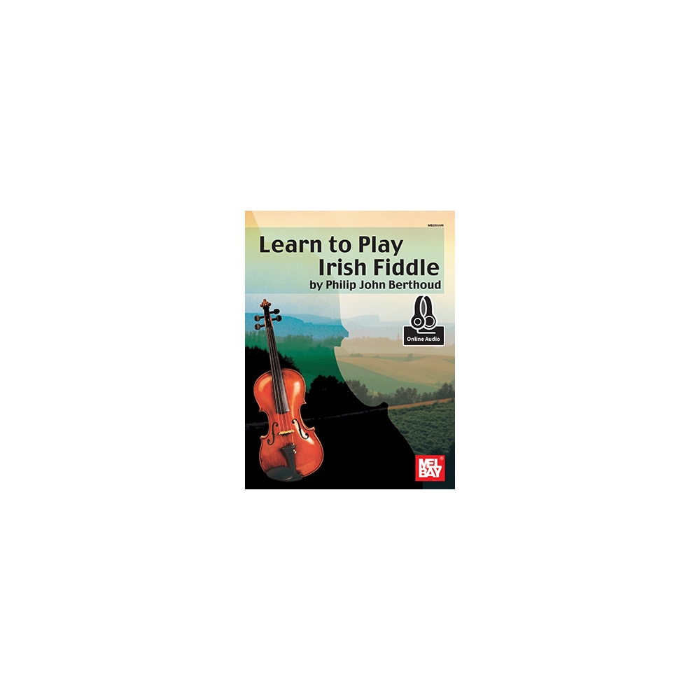 Berthoud, Philip John - Learn To Play Irish Fiddle Book With Online Audio