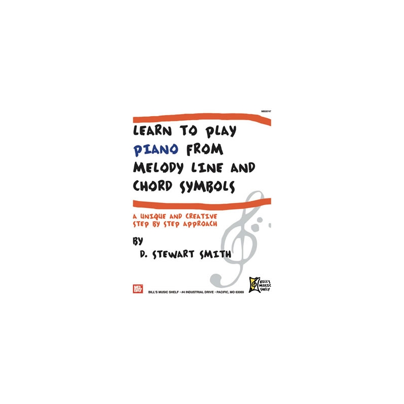 Learn to Play Piano from MelodyLine &Chord Symbols