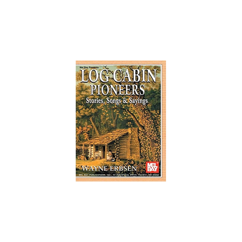 Log Cabin Pioneers