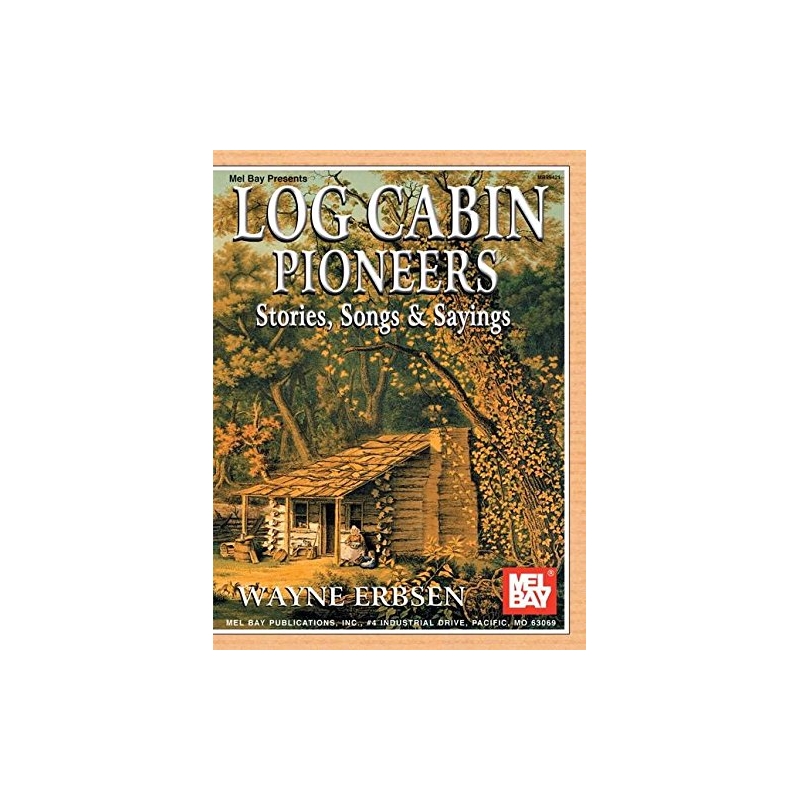 Log Cabin Pioneers
