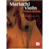 Mariachi Violin Transcriptions