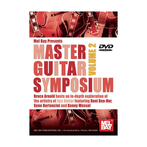 Arnold, Bruce - Master Guitar Symposium, Volume 2