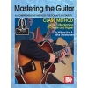 Bay, William - Mastering The Guitar Class Method