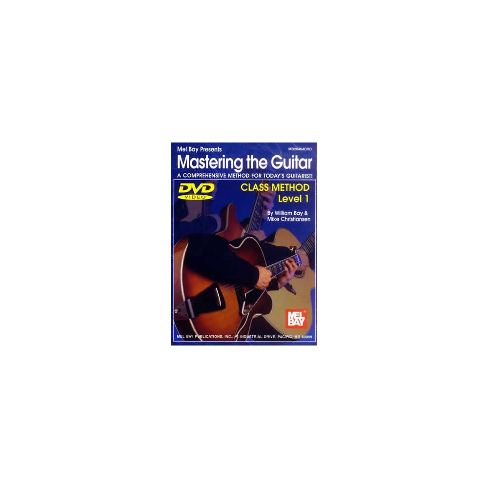 Mastering The Guitar Class Method: Level 1