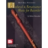 Medieval And Renaissance Music For Recorder