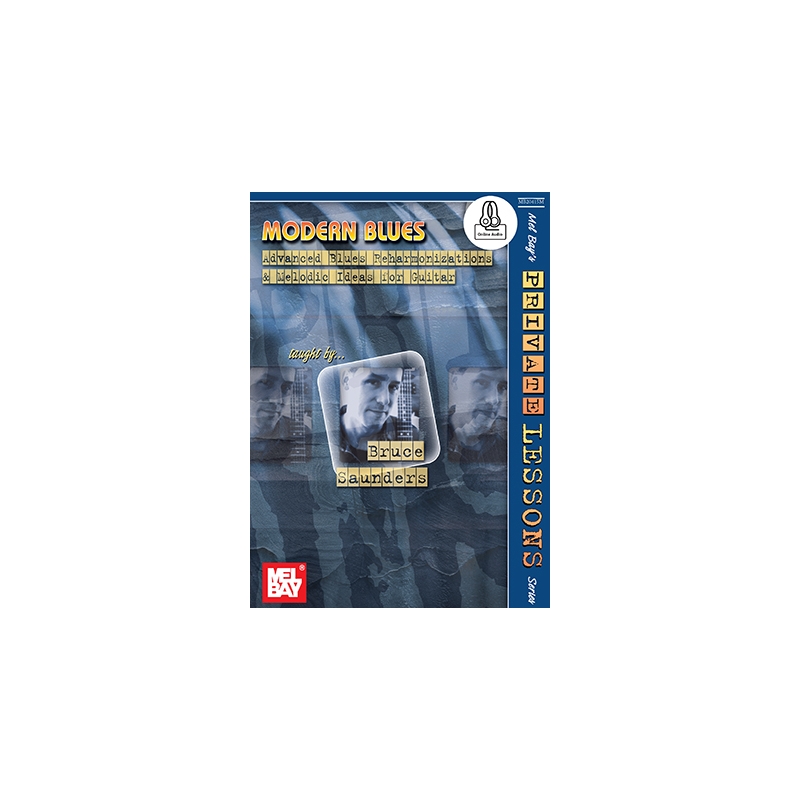 Saunders, Bruce - Modern Blues Book With Online Audio