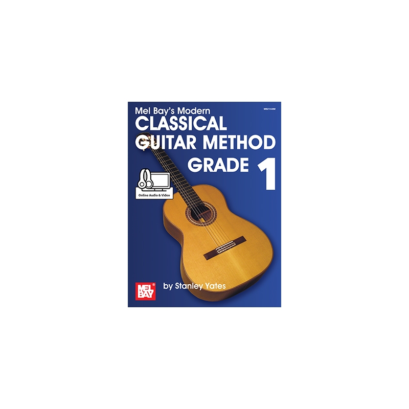 Modern Classical Guitar Method - Grade 1