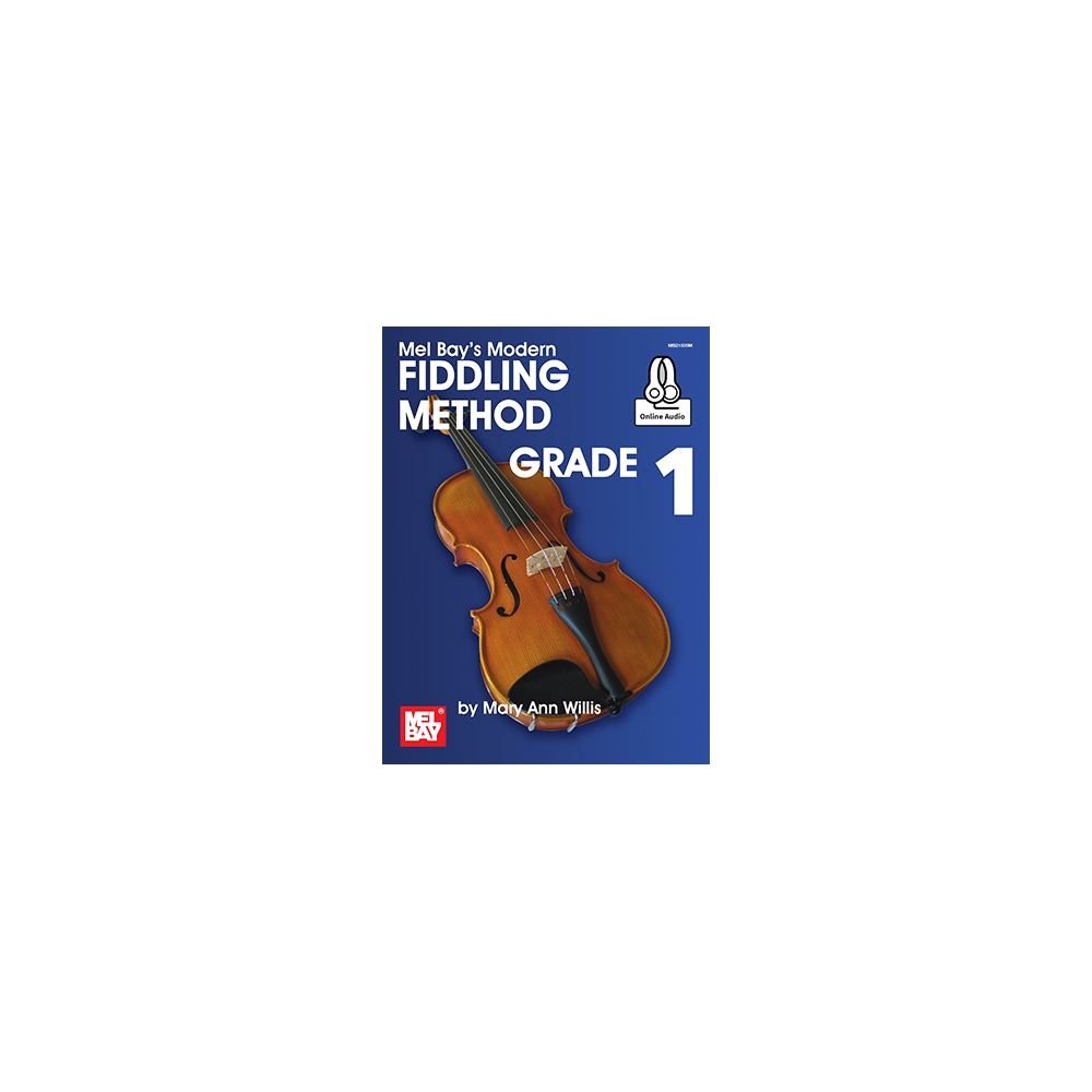 Modern Fiddling Method Grade 1