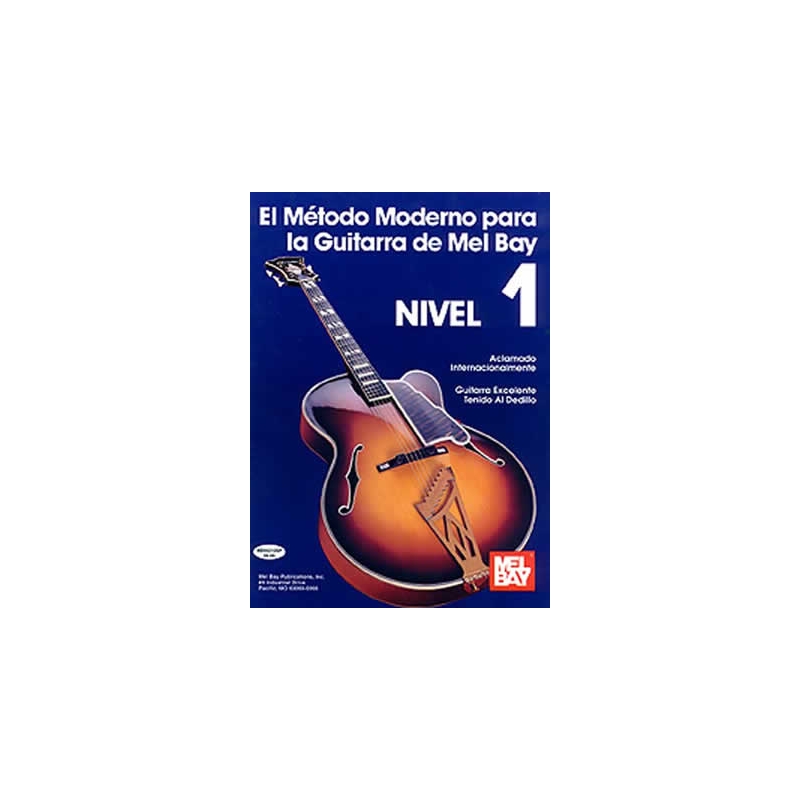 El Metodo Moderno para la Guitarra, Nivel 1