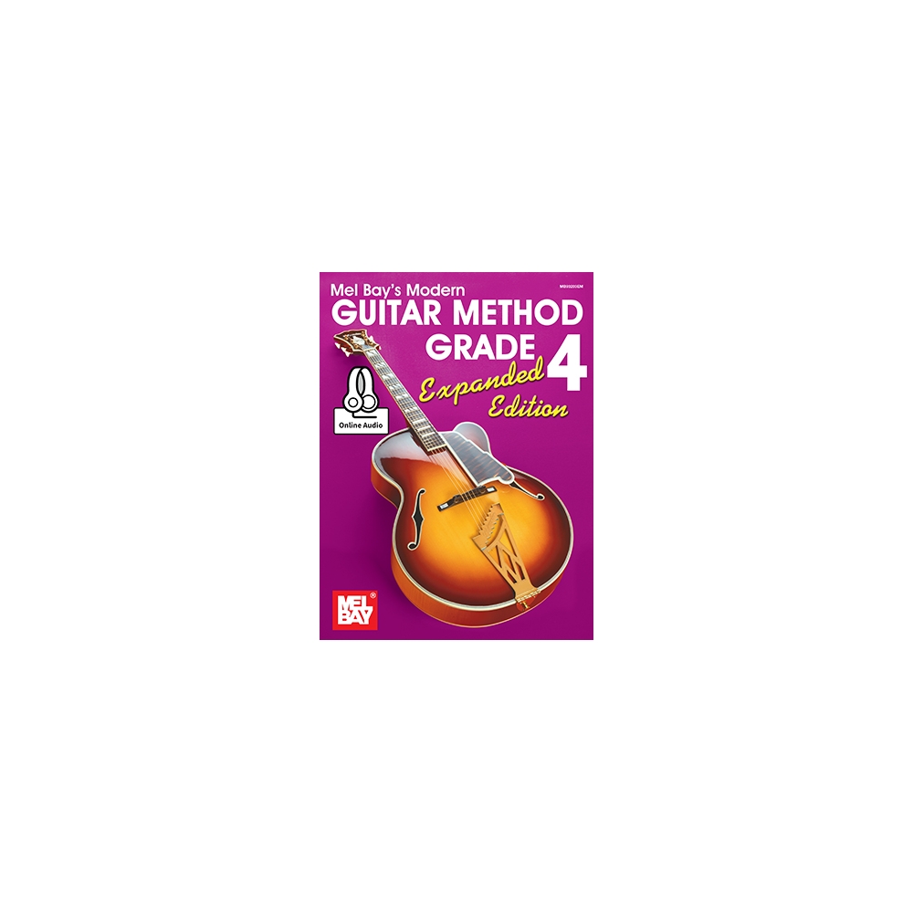 Modern Guitar Method Grade 4: Expanded Edition