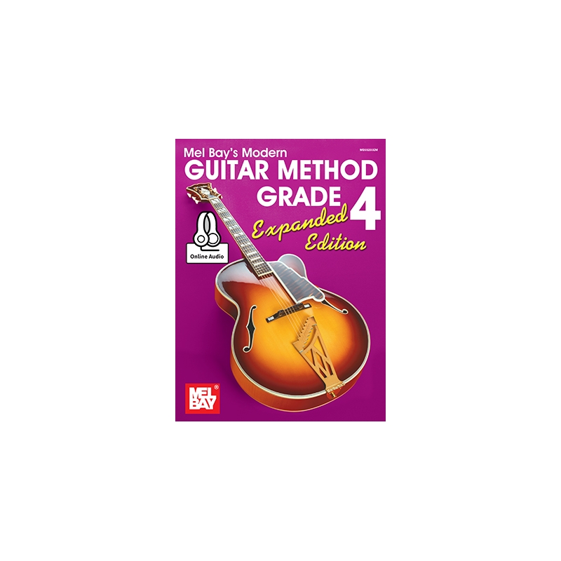 Modern Guitar Method Grade 4: Expanded Edition
