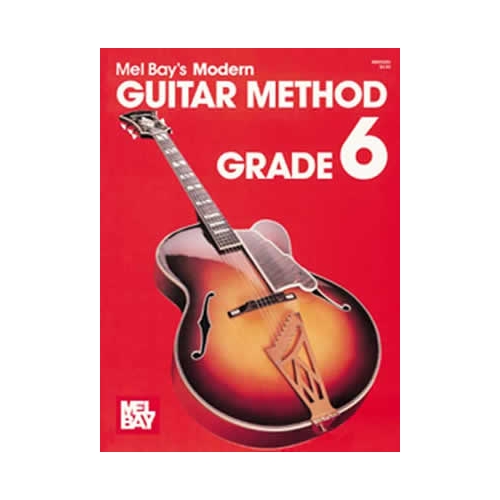 Modern Guitar Method Grade 6