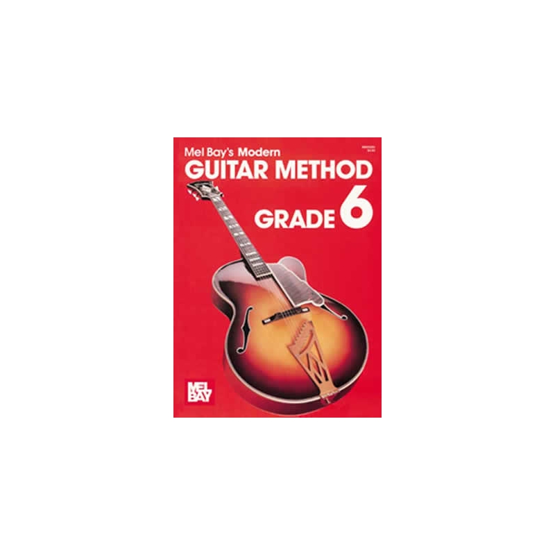 Modern Guitar Method Grade 6