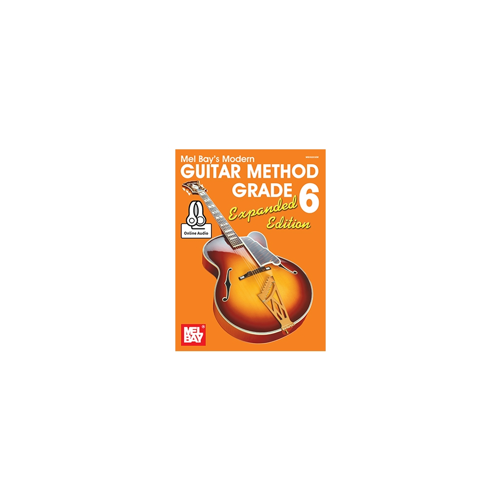 Modern Guitar Method Grade 6, Expanded Edition