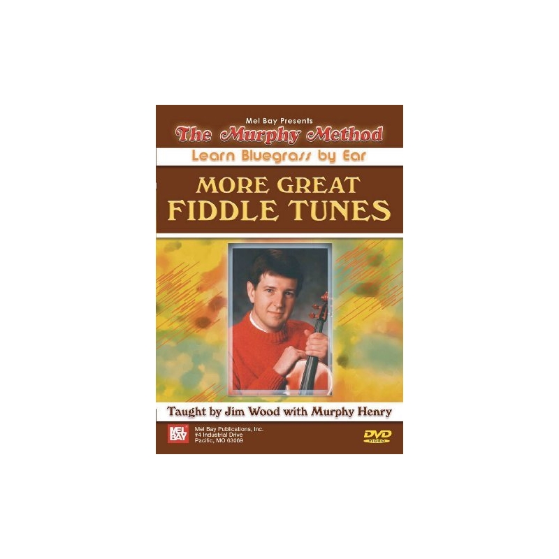 Wood, Jim - Learn Bluegrass by Ear: More Great Fiddle Tunes
