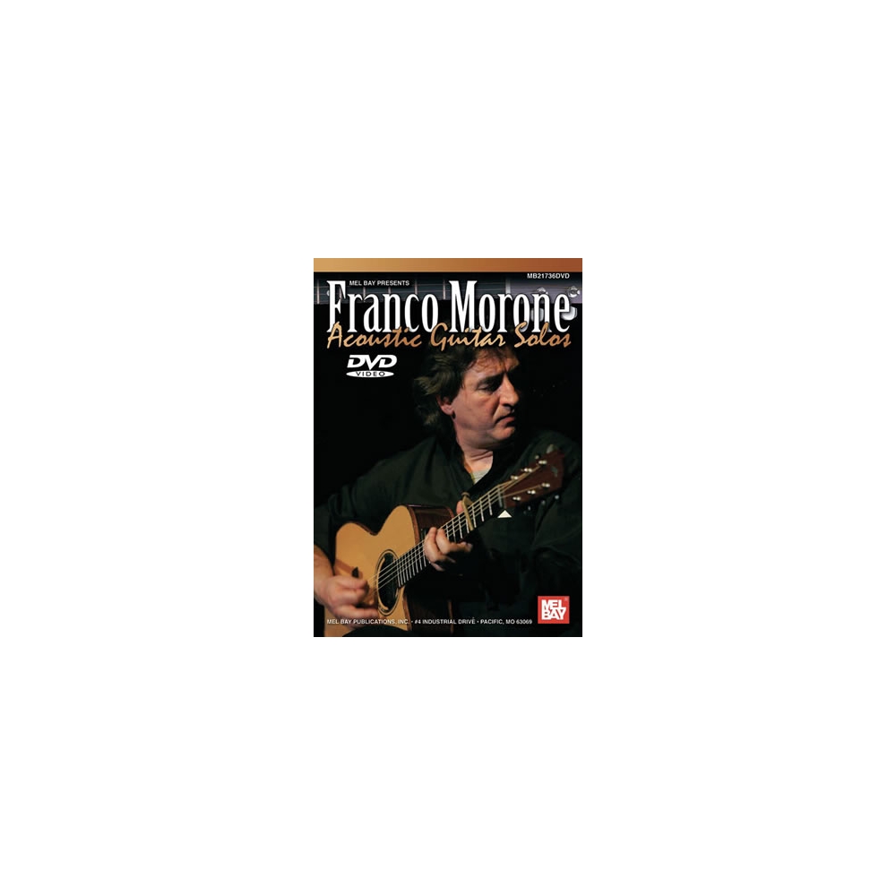 Franco Morone: Acoustic Guitar Solos
