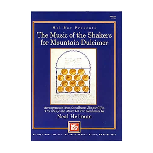 Music Of The Shakers For Mountain Dulcimer