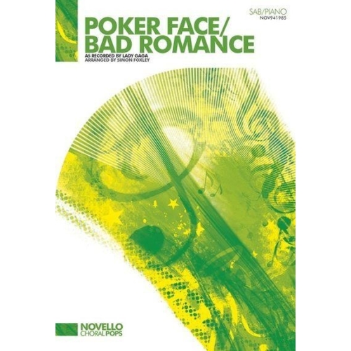 Gaga, Lady - Poker Face + Bad Romance